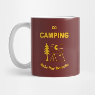 Go Camping Make New Memories Mug